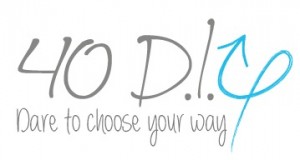 40 Diy - Dare to choose your way
